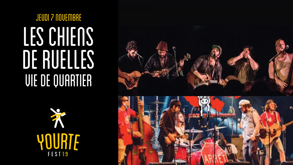 Les Chiens de Ruelles au Yourte FEST