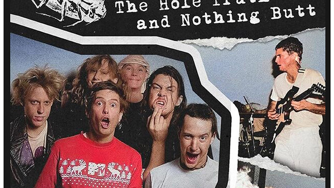 Butthole Surfers - The hole truth and nothing butt