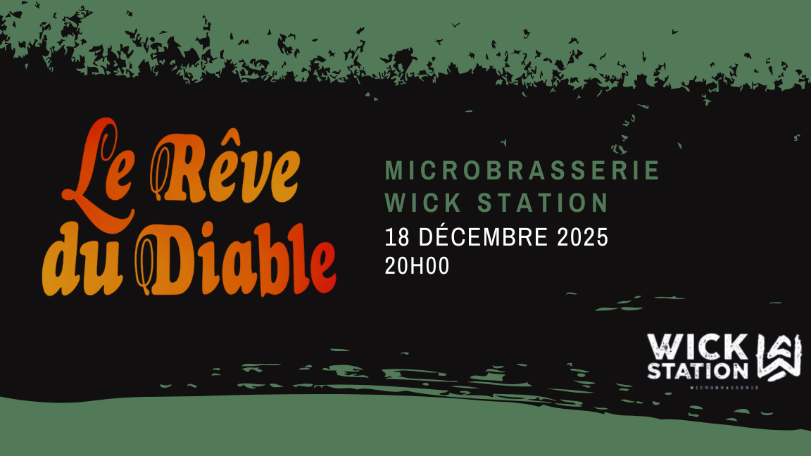 Le rêve du Diable - Microbrasserie Wick Station