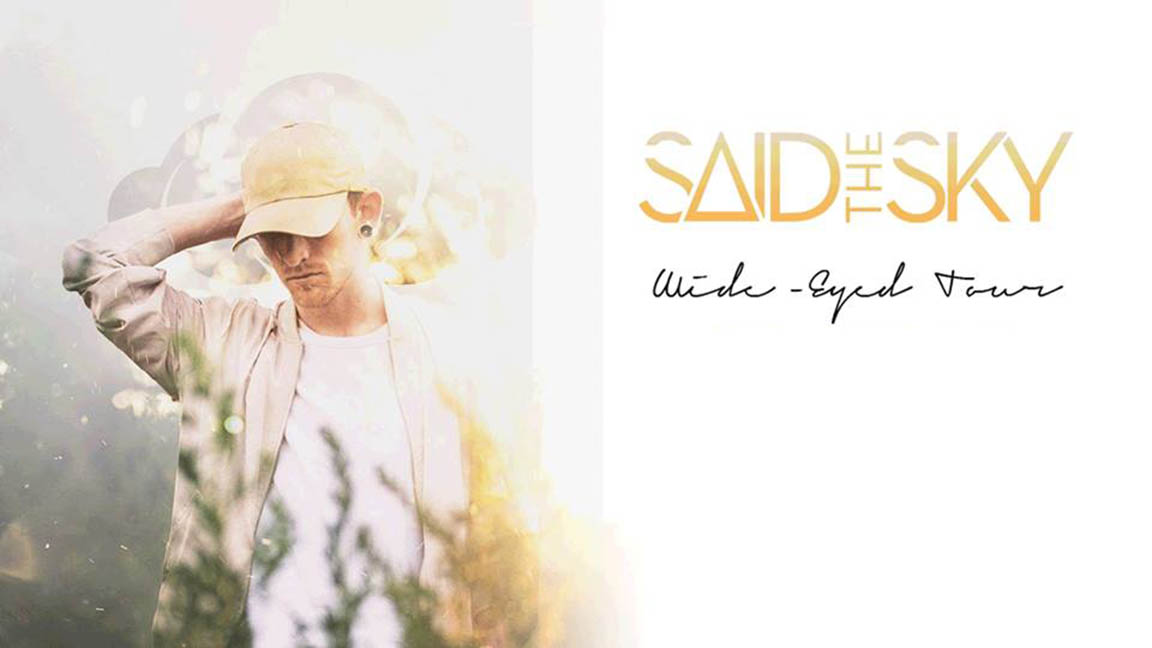 Said The Sky