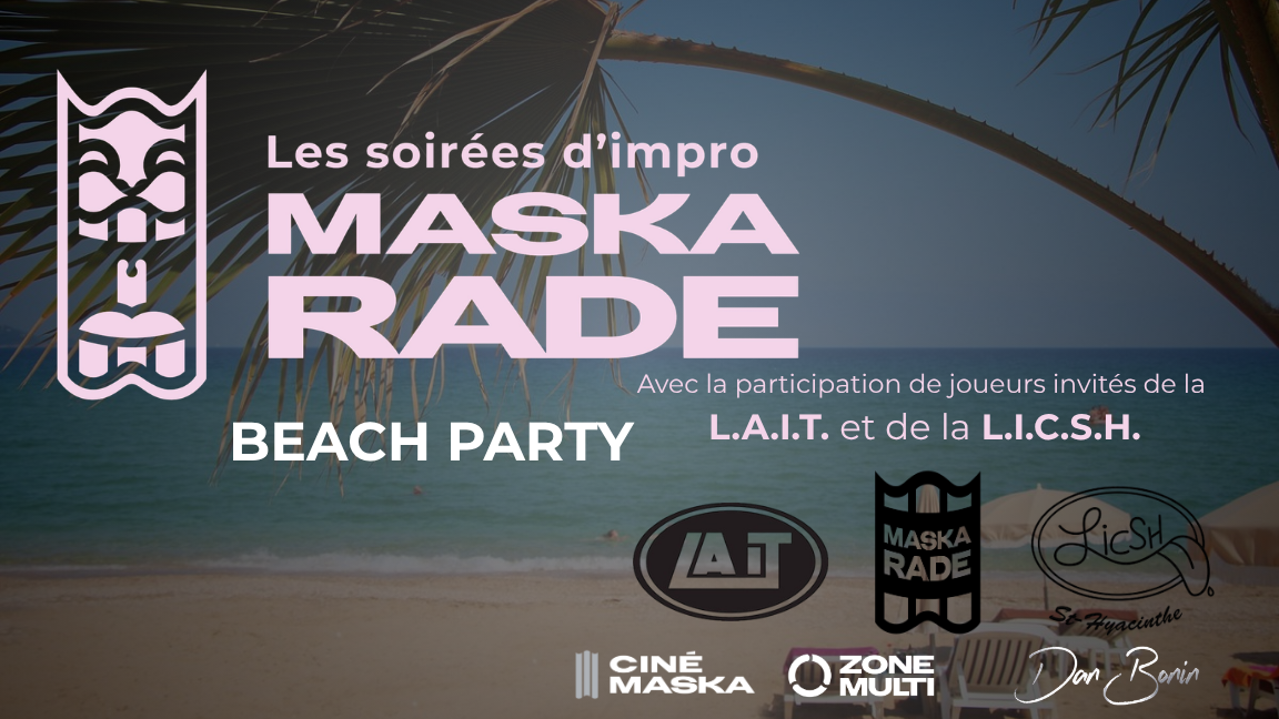 Les soirées d'impro MASKARADE au CinéMaska