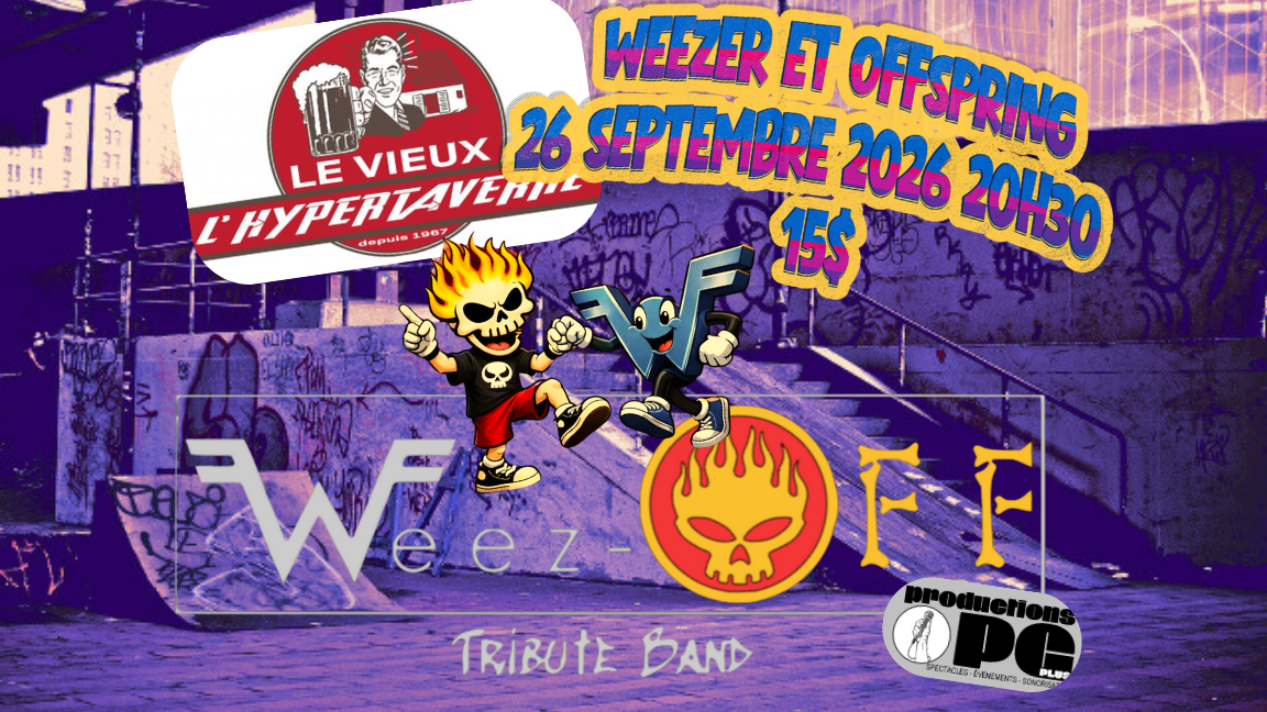 Weez-OFF Extravaganza au Pub Le Vieux