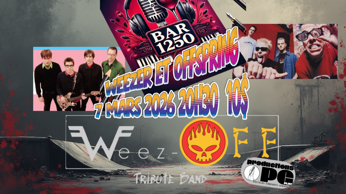 Bar 1250- Événement Punk rock Weezer et Offspring
