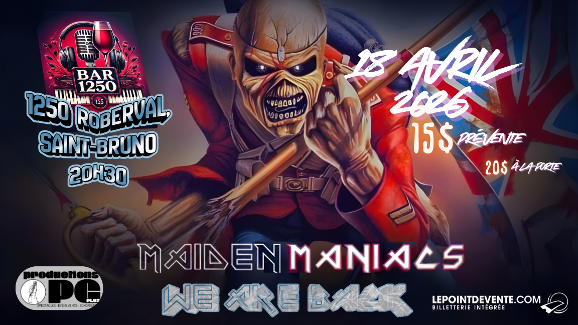 Maiden Maniacs au 1250