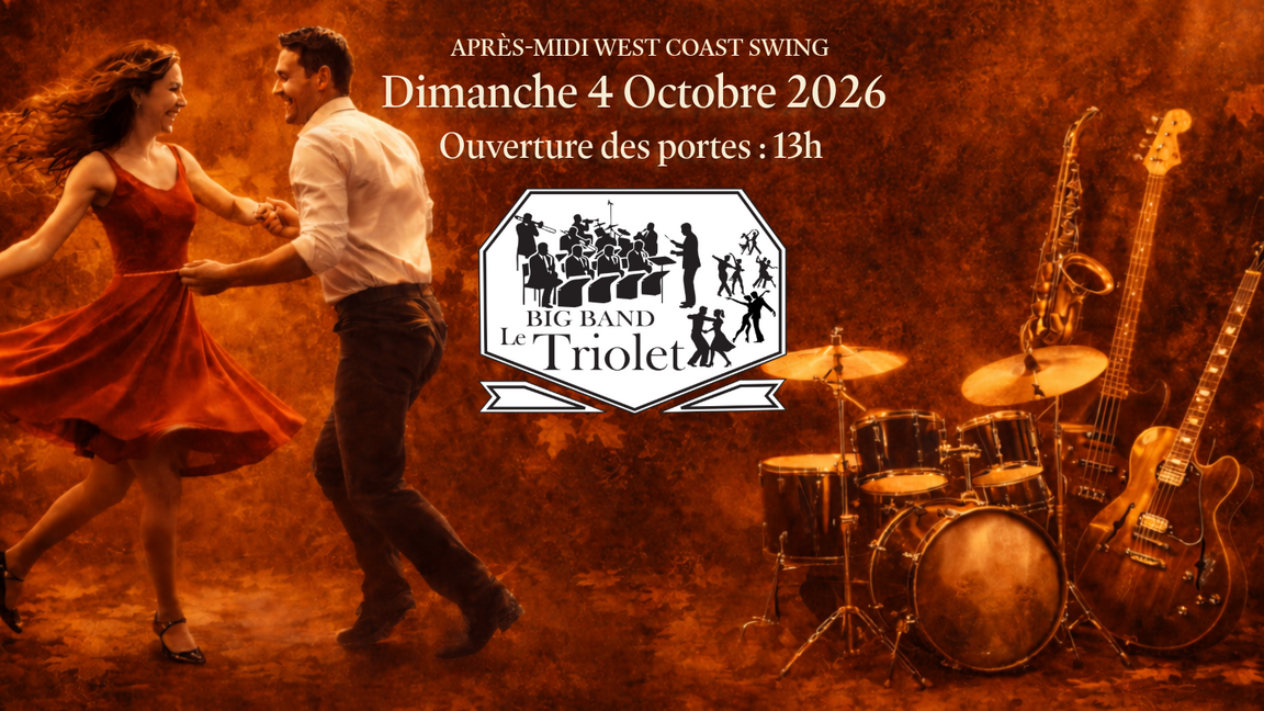 Après-midi West Coast Swing – Big Band Le Triolet