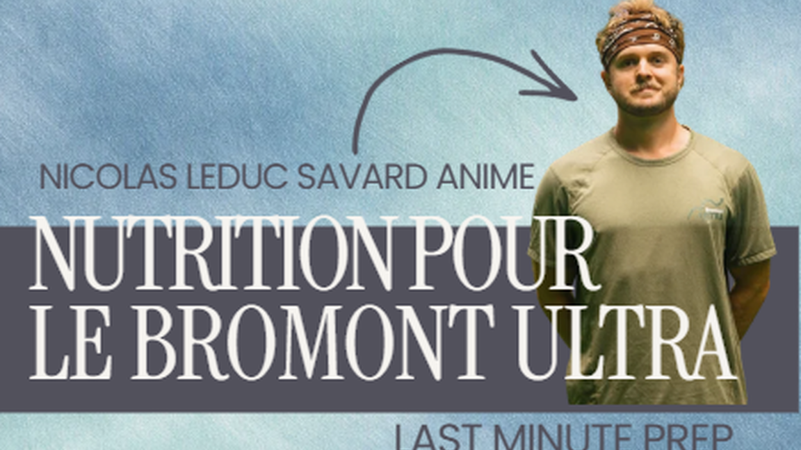 Atelier Nutrition pour le Bromont Ultra