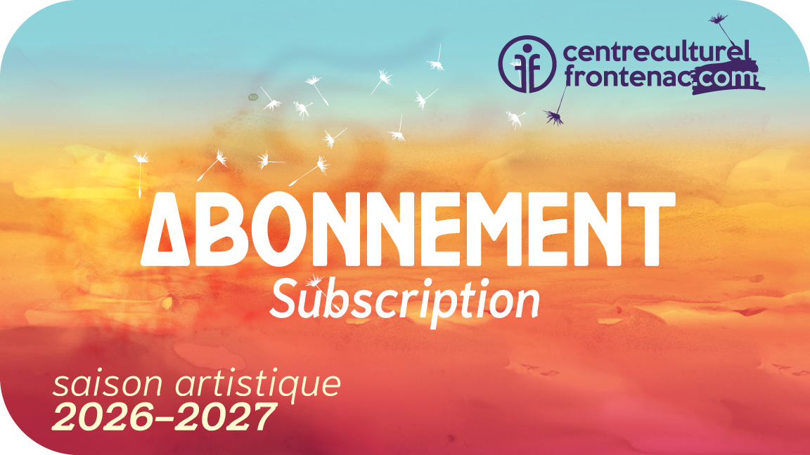 Subscription : 2026-2027 Artistic season