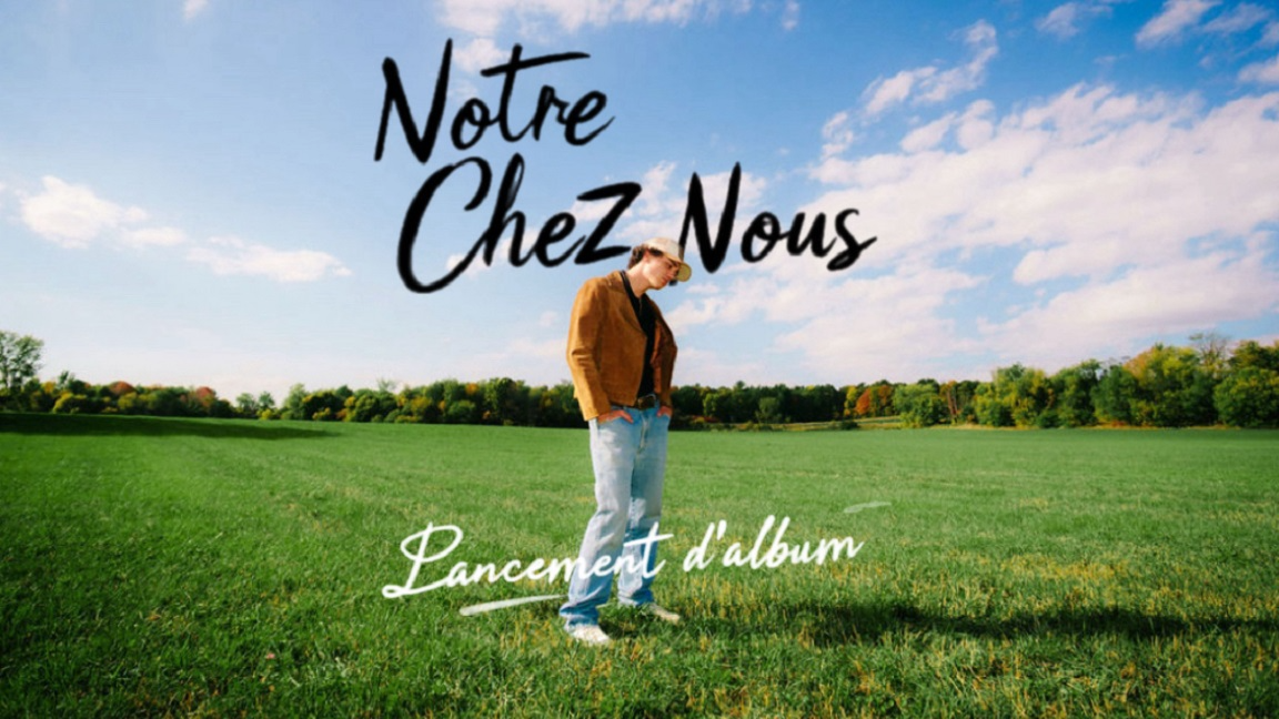 Lancement de l’album Notre chez Nous