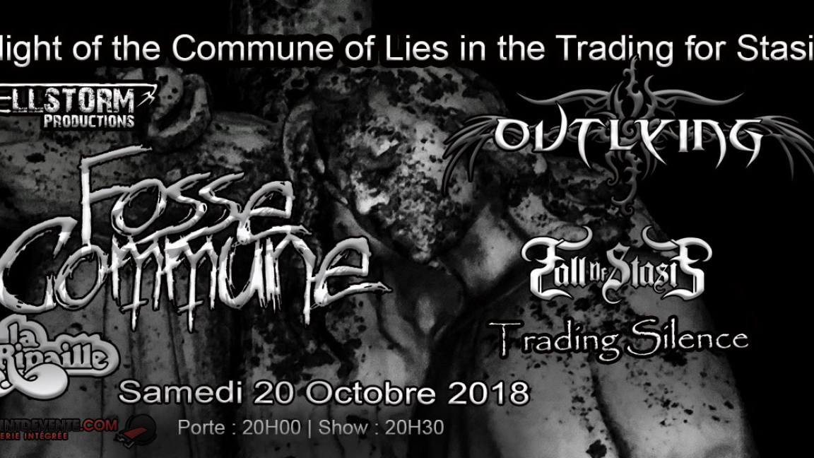 Night of the Commune of Lies in the Silent Trading for Stasis