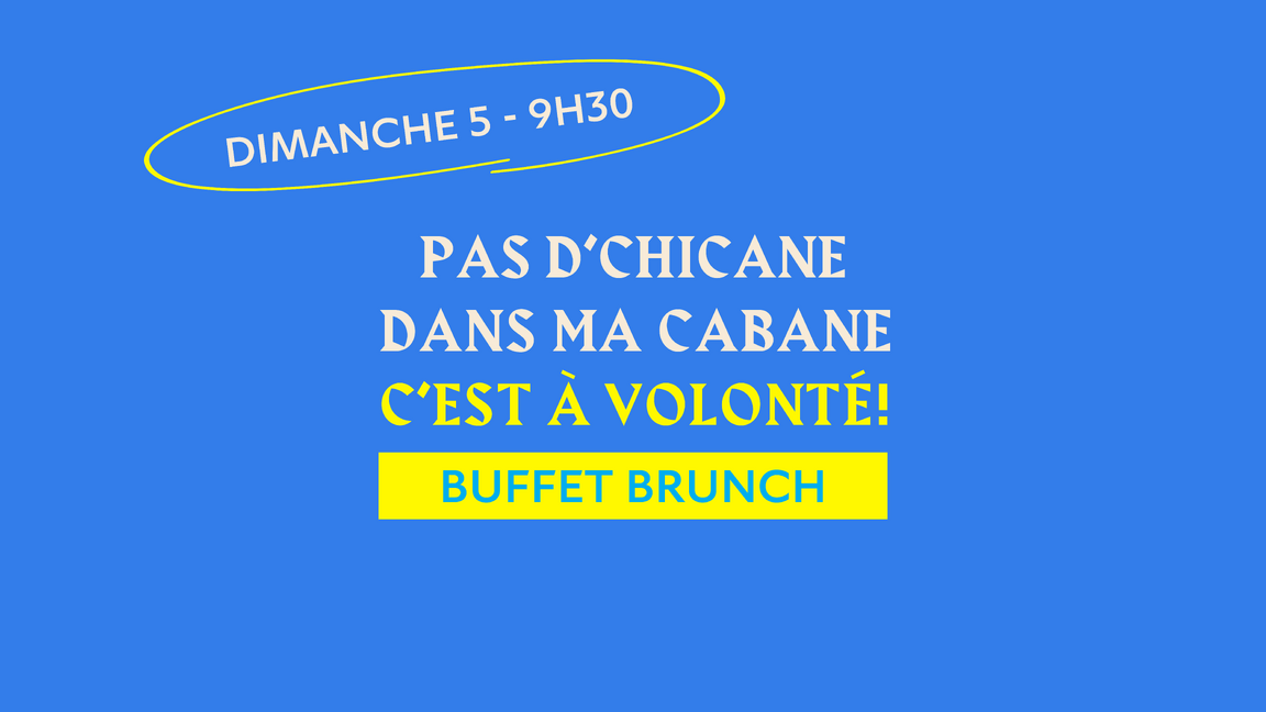 Brunch dimanche 12h30