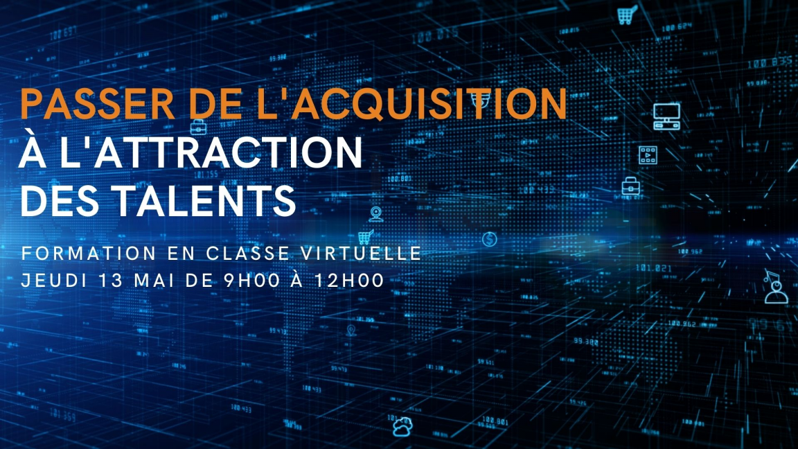 Passer de l’acquisition à l’attraction des talents : les solutions à connaître