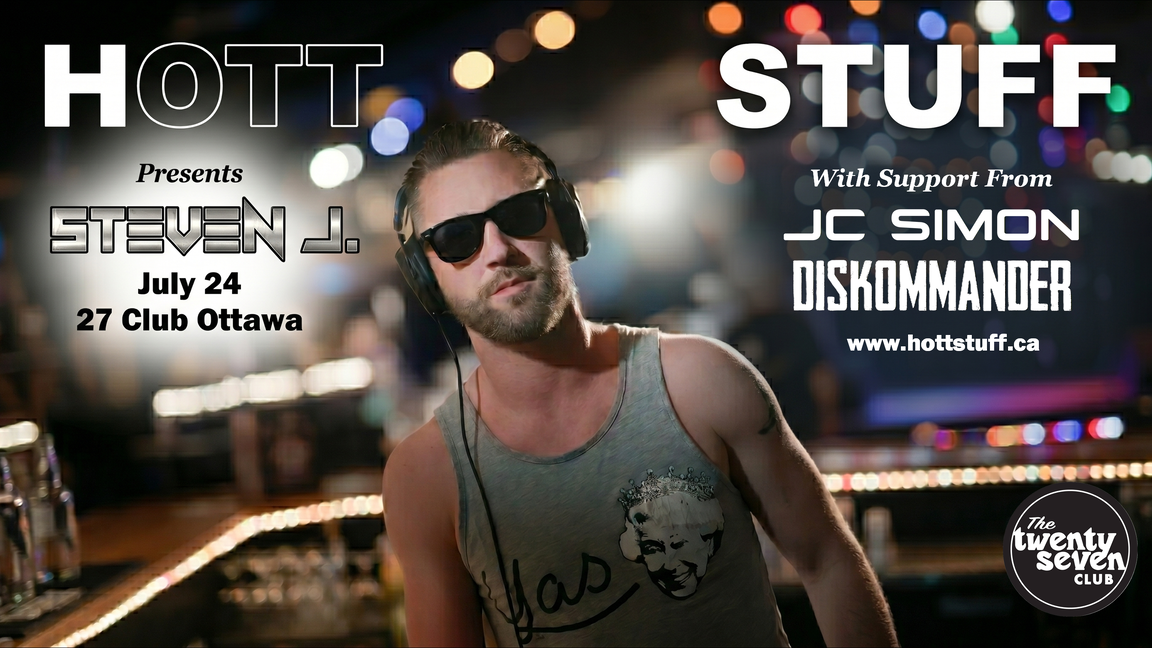 HOTT STUFF Presents : Steven J (USA)