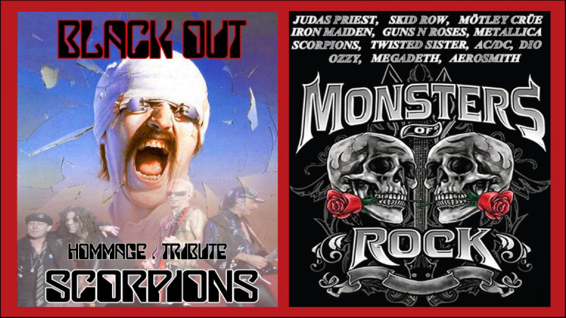 Hommage à Scorpions + Monsters of Rock