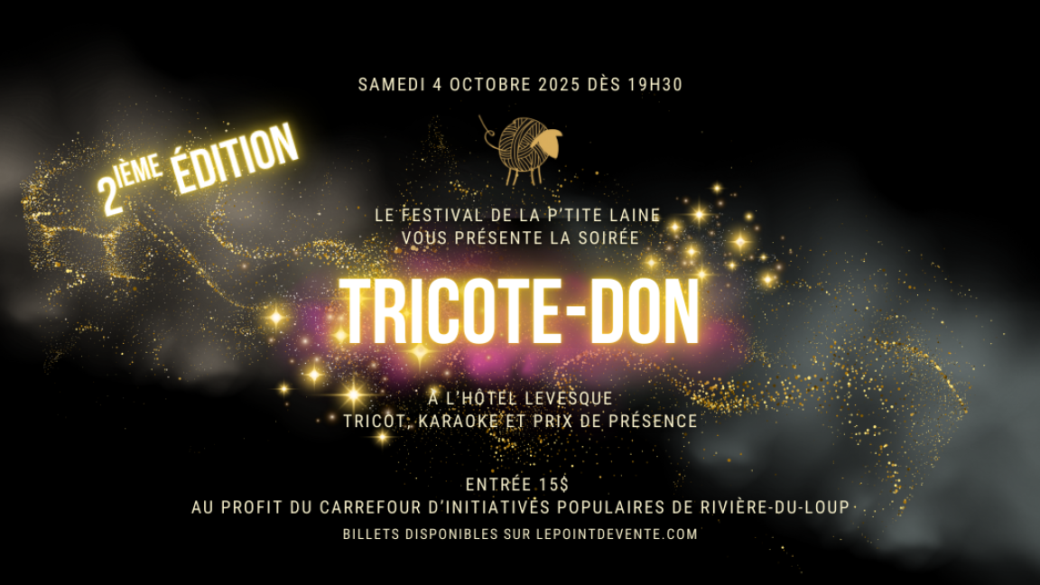 Soirée Tricote-Don 2ième édition