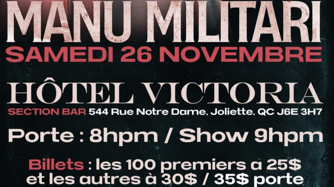 Manu Militari Samedi 26 Novembre Joliette
