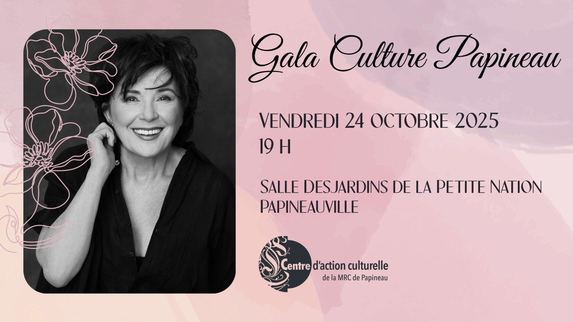 Gala Culture Papineau 2025