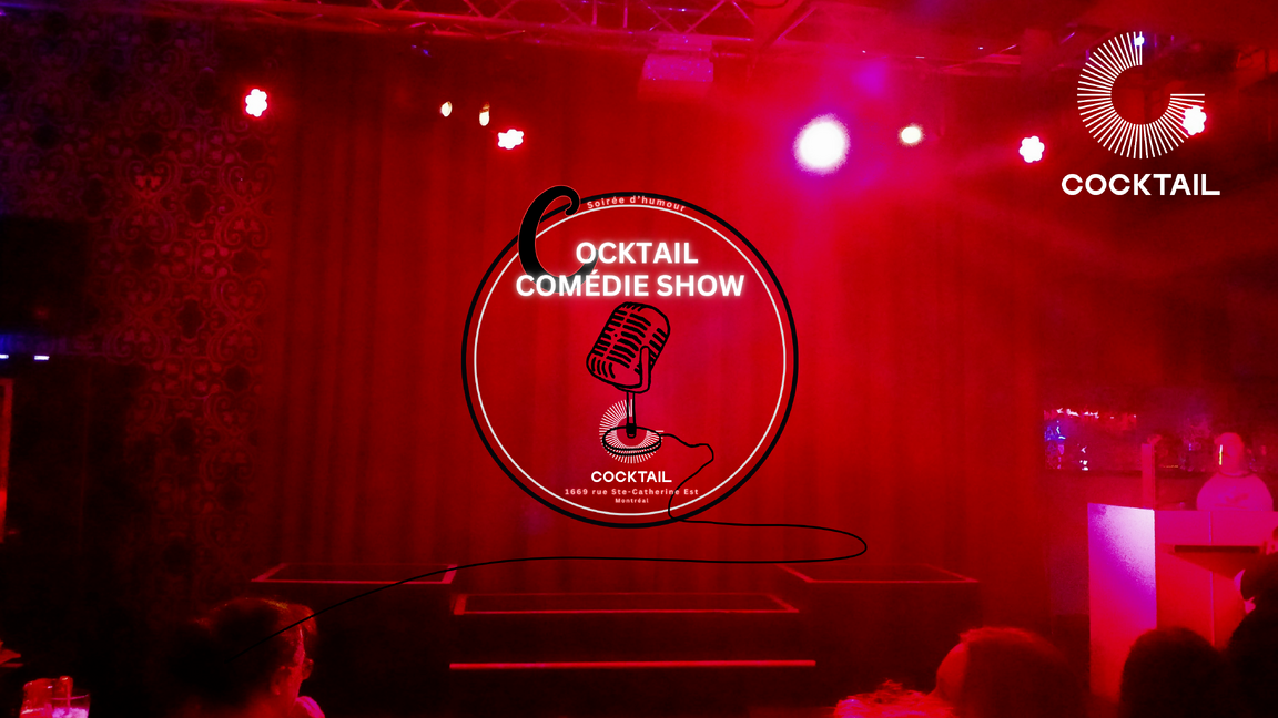 Cocktail Comédie Show - Mardi 10 février 19h30