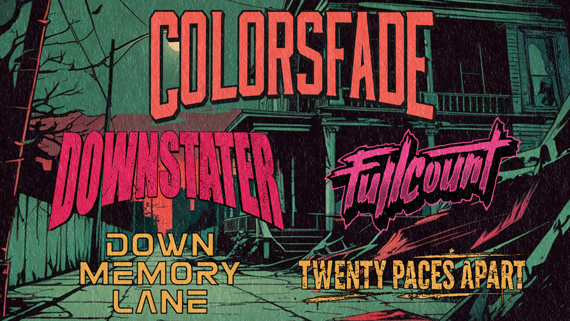 Colorsfade, Downstater, Fullcount, Down Memory Lane et Twenty Paces Apart au Pub Notre-Dame