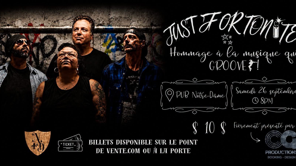 Just For Tonite, Hommage à la musique qui groove au Pub Notre-Dame