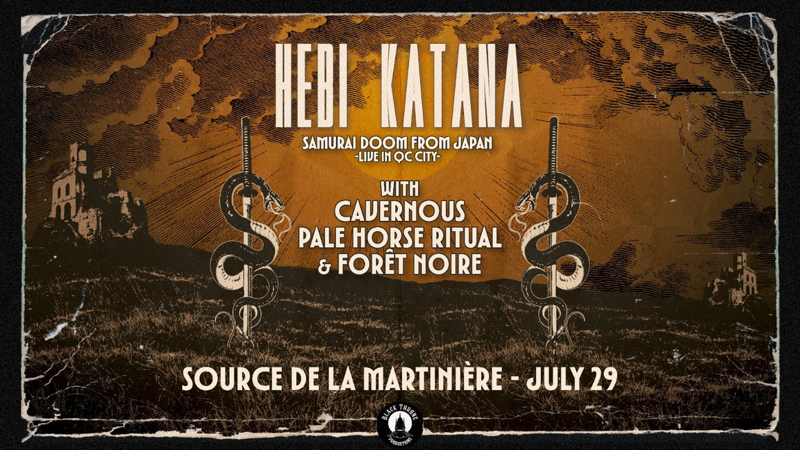 Hebi Katana with Cavernous, Pale Horse Ritual & Forêt Noire