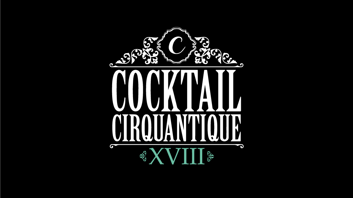 Cocktail Cirquantique XVIII