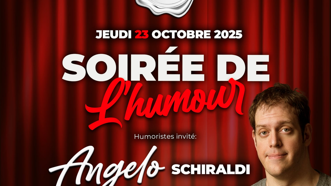 ANGELO SCHIRALDI - Soirée d'humour