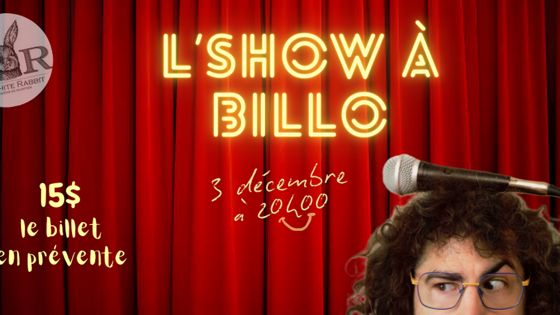 L'show à Billo