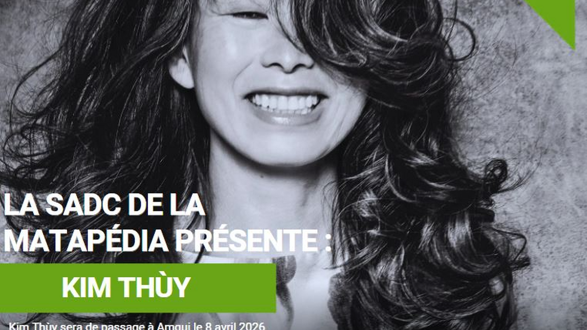 La SADC de La Matapédia présente : Kim Thùy