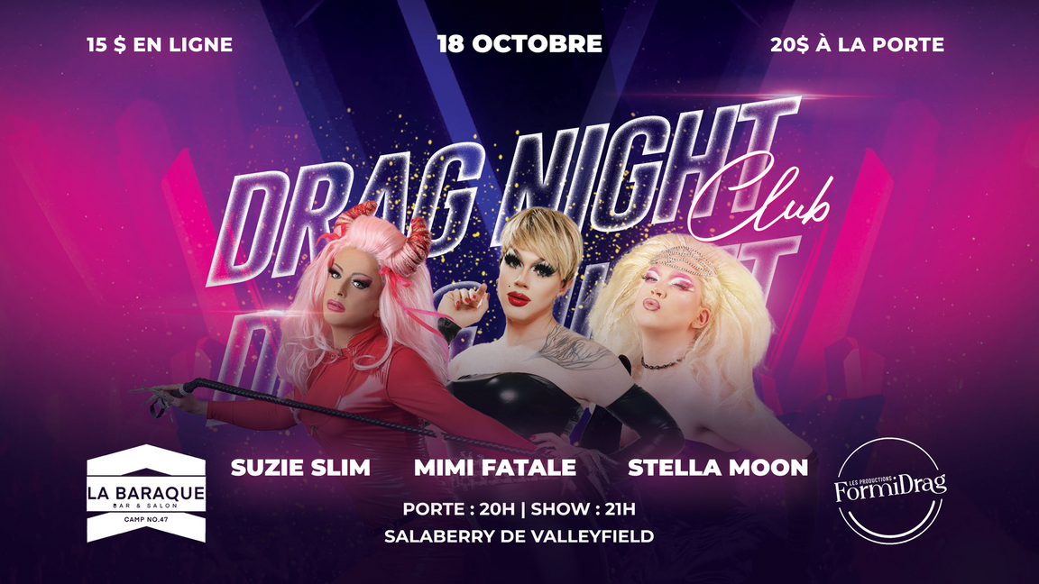 DRAG NIGHT CLUB à la Baraque !!!