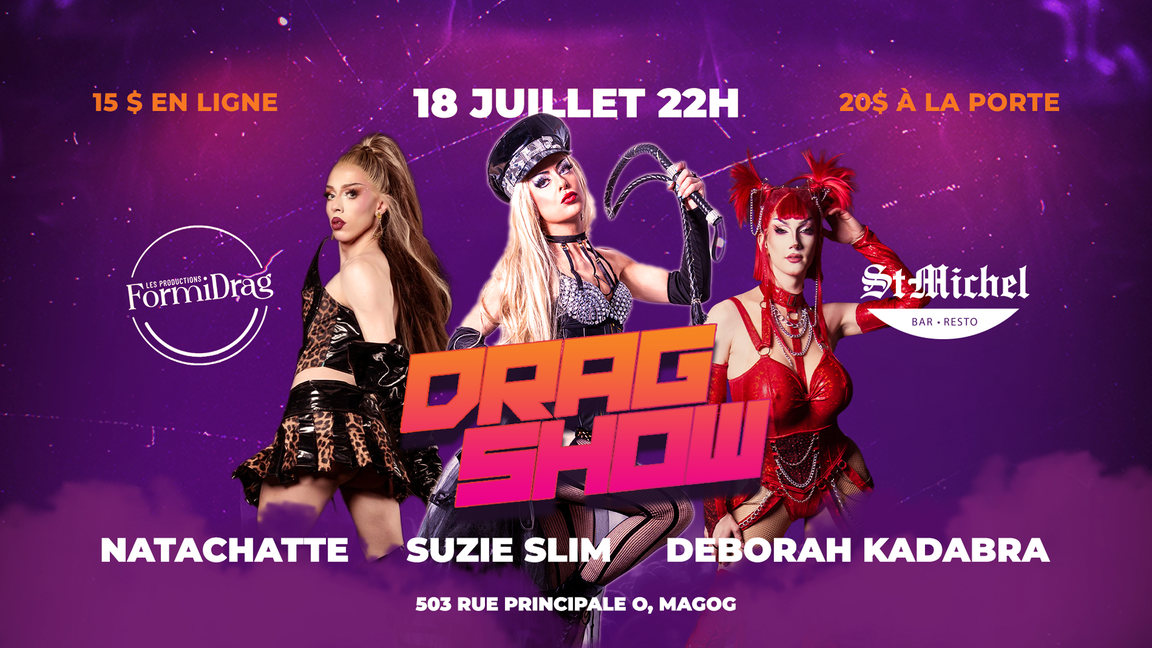 Drag show au St-Mich