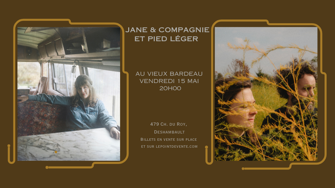 Jane & Compagnie + Pied Léger au Vieux Bardeau