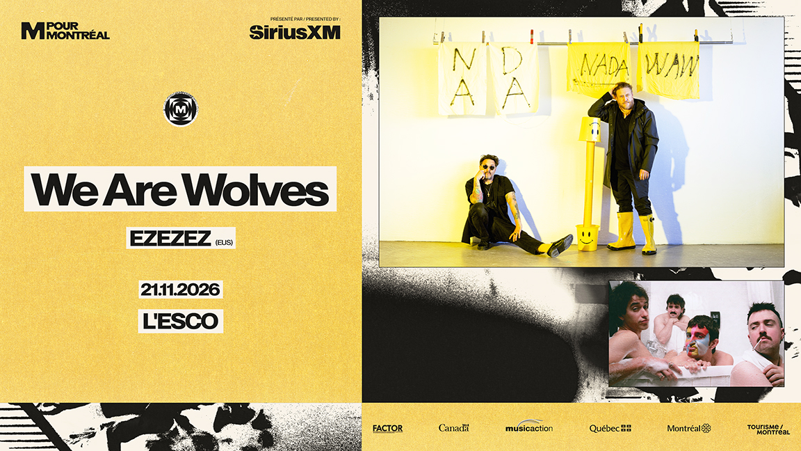 WE ARE WOLVES + EZEZEZ