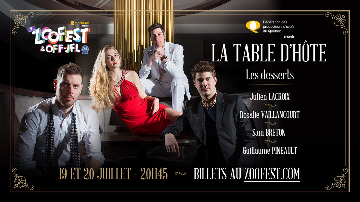 Zoofest OFFJFL présente La Table d'Hôte 20 juillet 2017 Salle