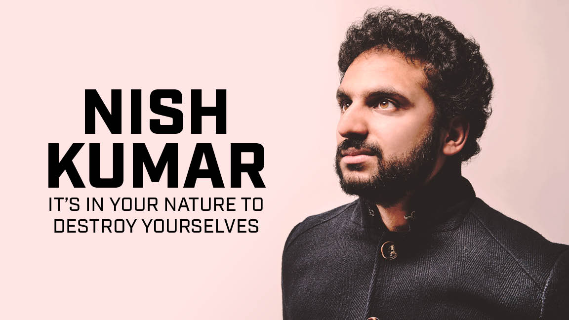 Nish Kumar