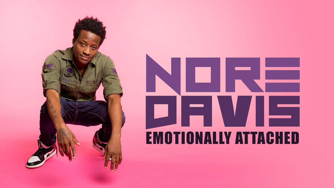 Nore Davis: Emotionally Attached