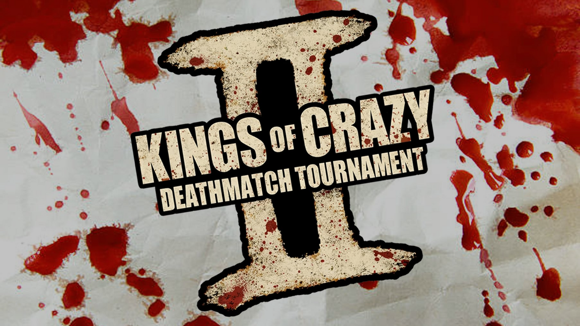 ISW/NOW Kings of Crazy 2