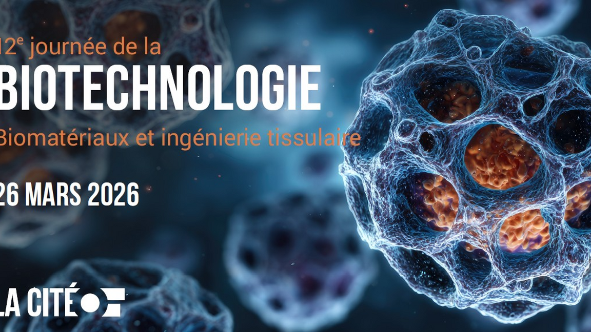 12e journée de la BIOTECHNOLOGIE: Biomatériaux et ingénierie tissulaire
