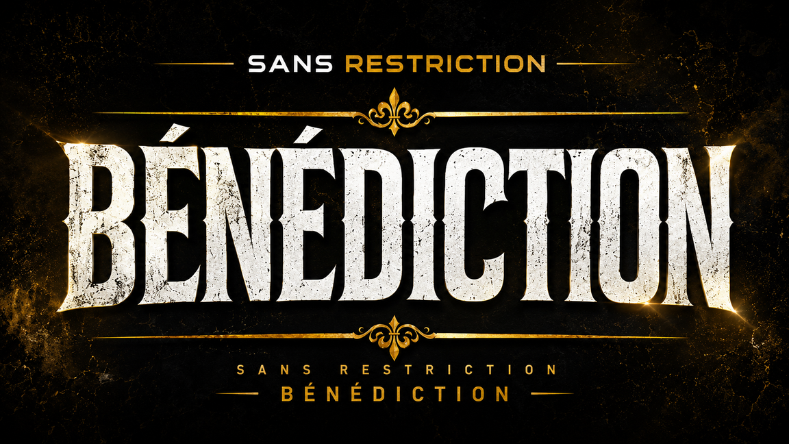 Sans Restriction Chrono: Bénédiction