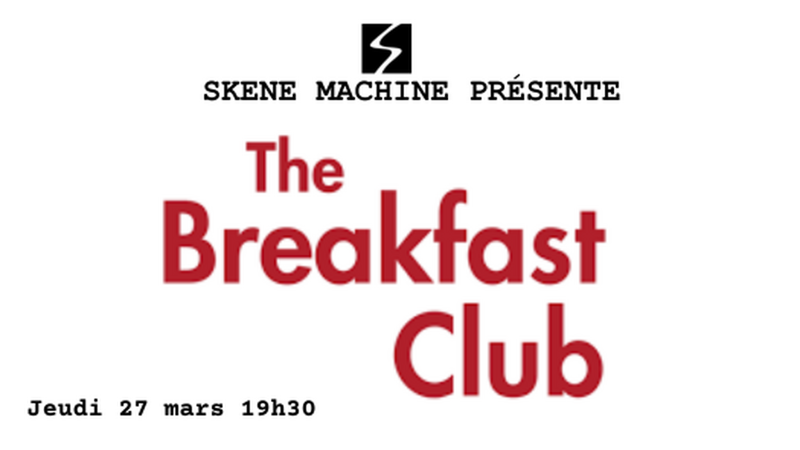 THE BREAKFAST CLUB 2026