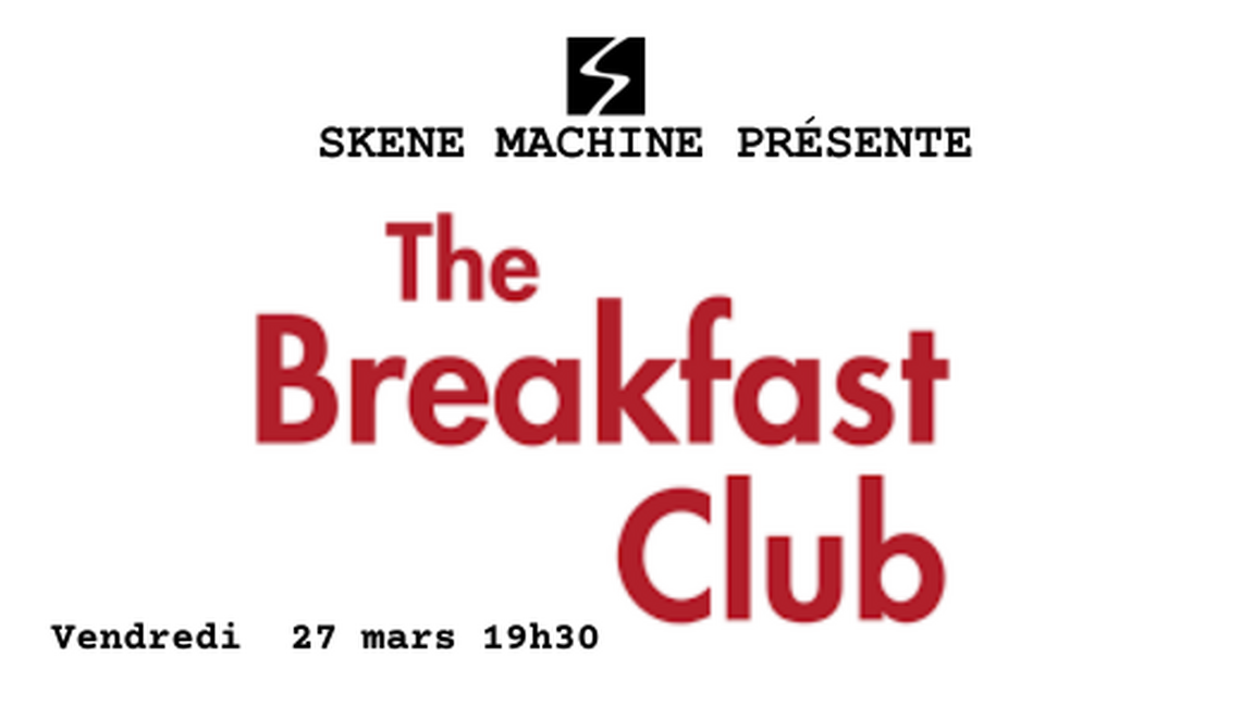 THE BREAKFAST CLUB 2026