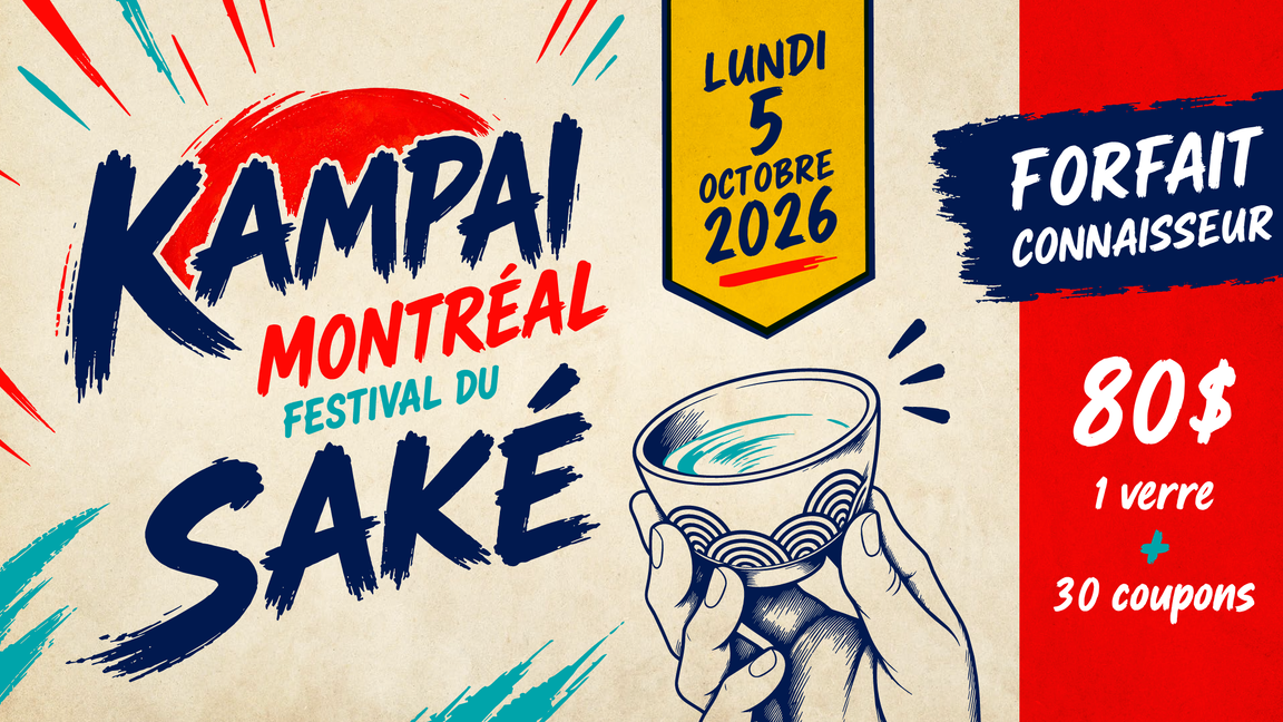 3 - Kampai Montréal - Forfait Connaisseurs:1 verre + 30 coupons