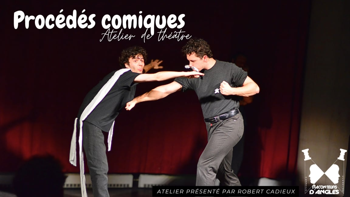 Atelier - Procédés comique
