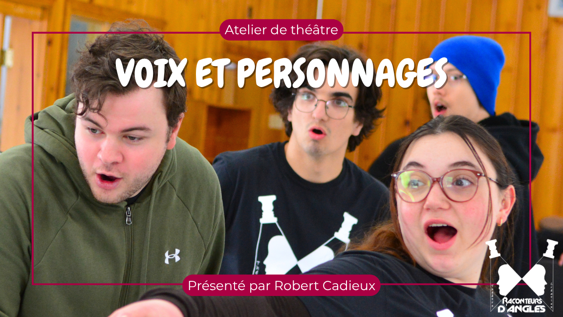 Atelier - Voix et Personnage