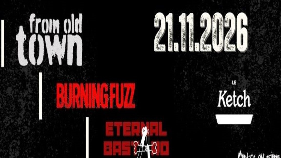 PUNK NIGHT : Burning Fuzz, From Old Town & Eternal Bastard