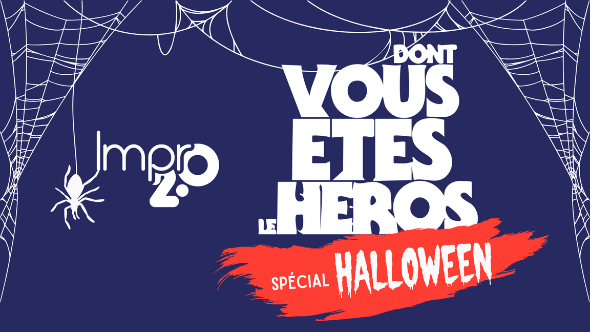 Impro 2.0 - Les histoires dont vous êtes le héros