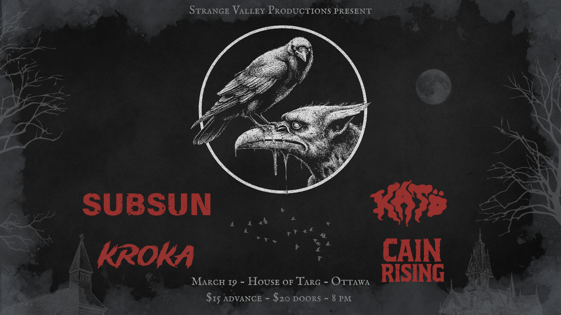 Subsun | Katö | Kroka | Cain Rising