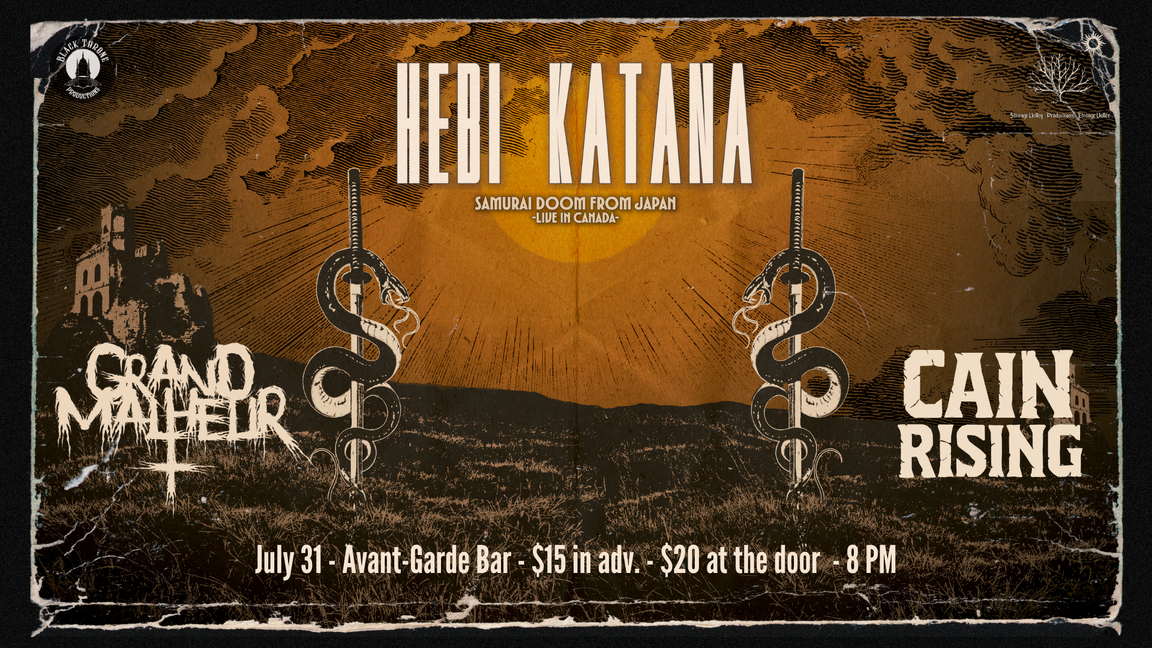 HEBI KATANA | GRAND MALHEUR | CAIN RISING @AVANT-GARDE, OTTAWA