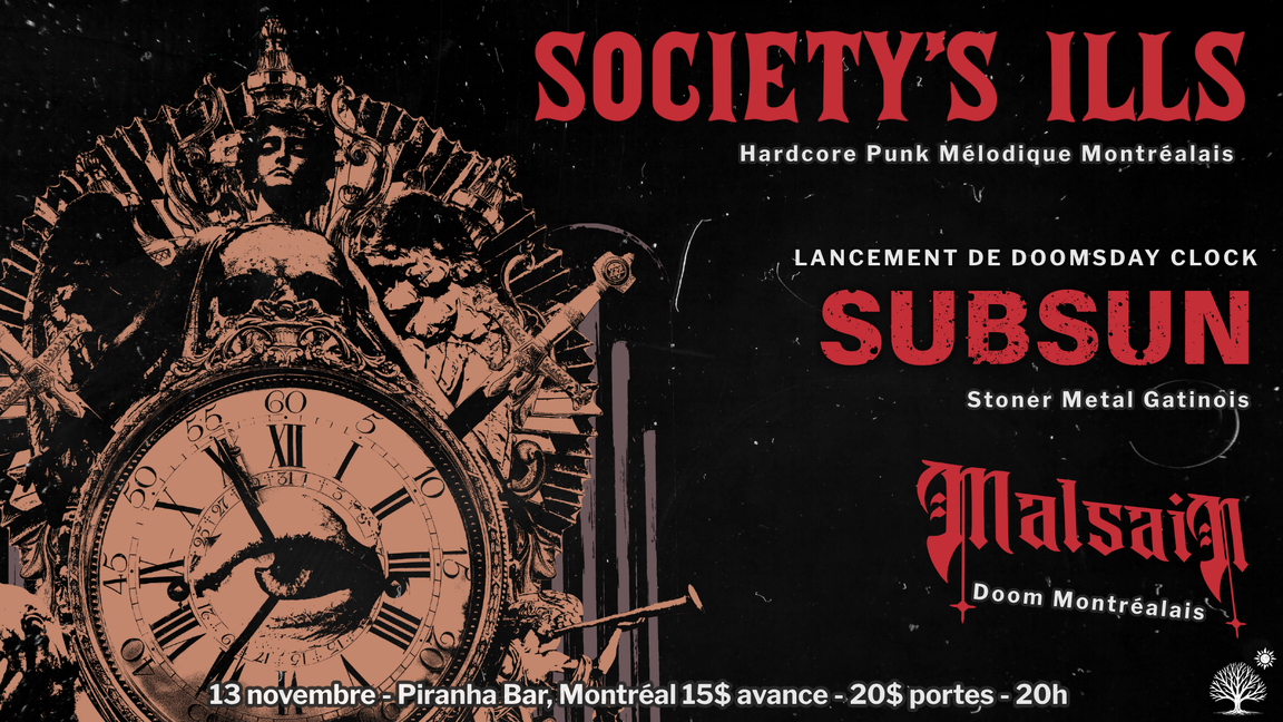 Society's Ills | Subsun (Lancement d'album) | Malsain