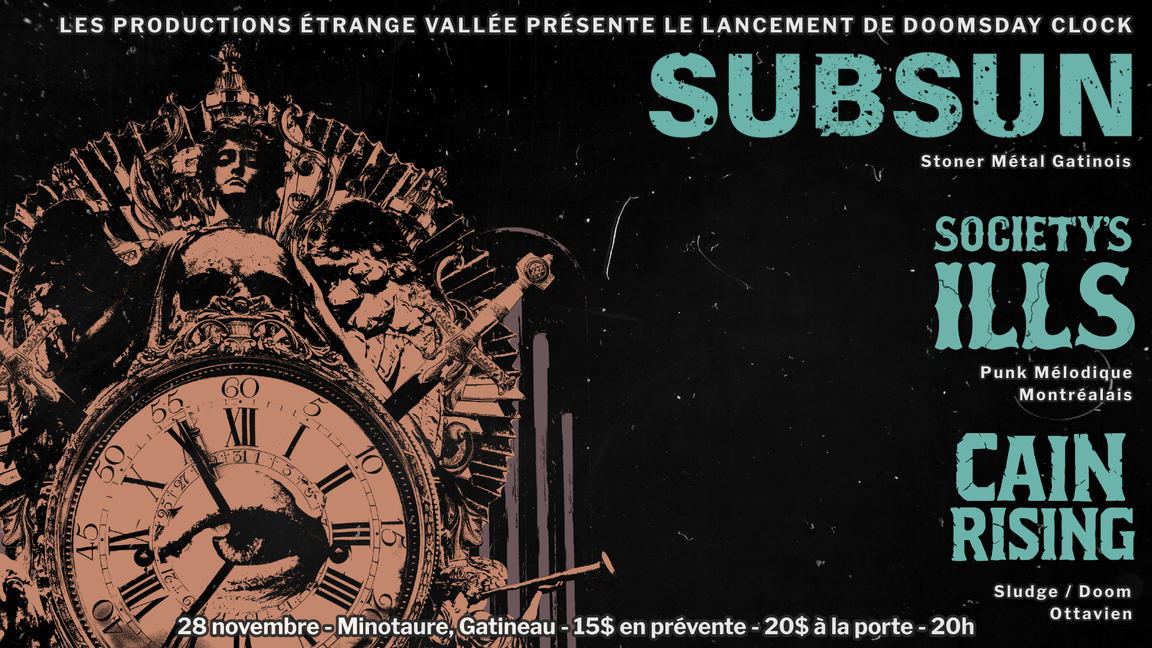 Lancement d'album : SUBSUN – Doomsday Clock avec Society's Ills & Cain Rising