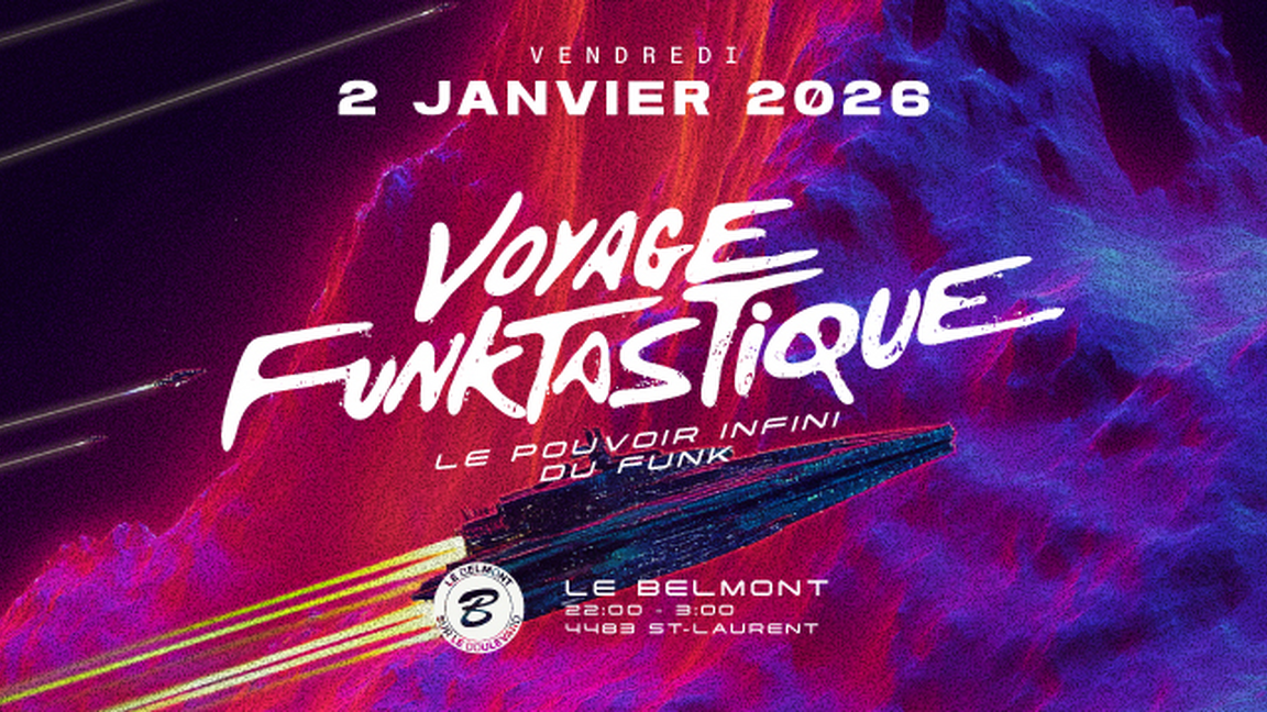 VOYAGE FUNKTASTIQUE | VENDREDI 2 JANVIER